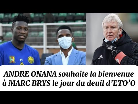 Andre Onana souhaite la bienvenue à Marc Brys le jour des obsèques du père de Samuel Eto’o
