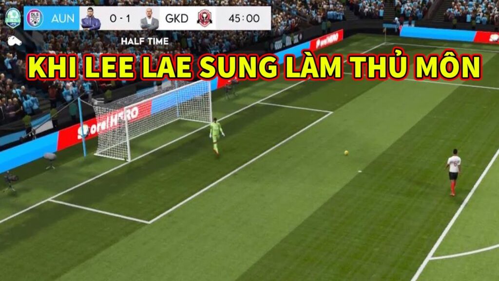 Thử thách LEE JAE SUNG làm thủ môn Dream League Soccer 2024