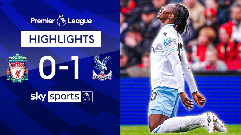Eze goal HALTS Reds’ title hopes 😤 | Liverpool 0-1 Crystal Palace | Premier League Highlights