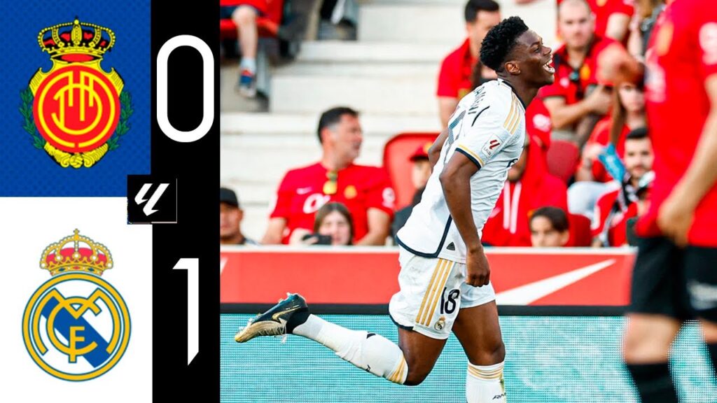 But de Aurélien Tchouaméni | Majorque vs Real Madrid 0-1 Résumé et Buts | Liga 2023/24