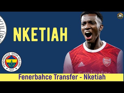 Fenerbahçe Transfer🔥Nketiah Fenerbahçe #fenerbahçe #nketiah