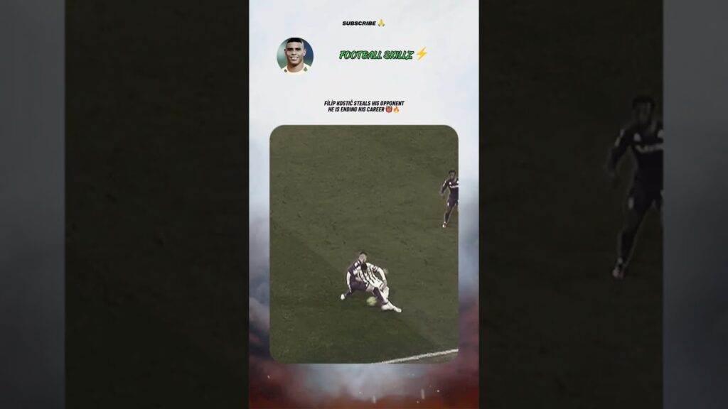 FILIP KOSTIČ 🔥👹 #football #kostic #juventus