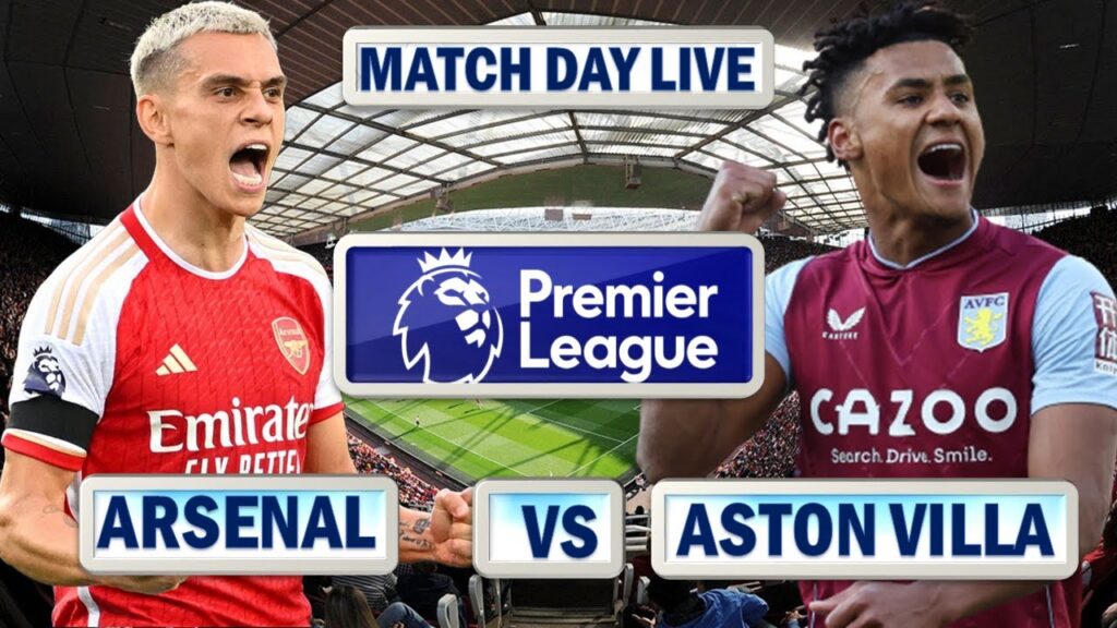 Trossard & Jesus  Start: Arsenal Vs Aston Villa | Match Day Live !!!