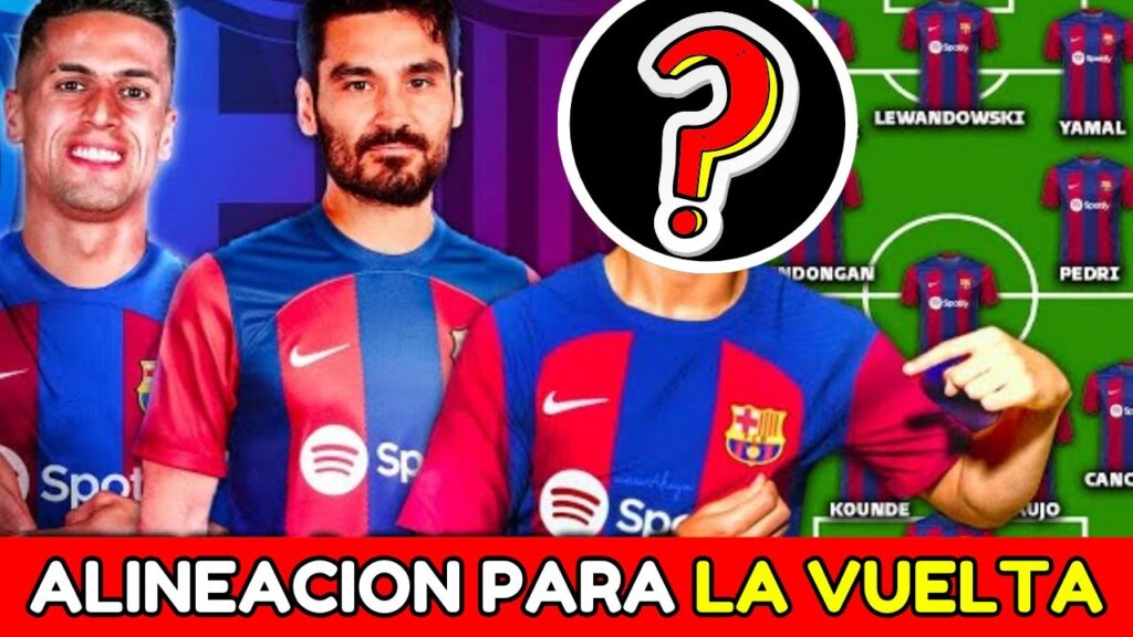 ALINEACION del Barcelona para enfrentar al PSG este MARTES