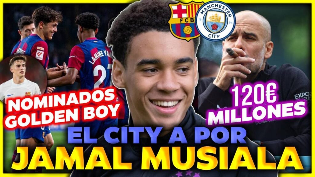 EL CITY SE ENTROMETE POR EL FICHAJE DE MUSIALA - LAMINE, CUBARSÍ Y GAVI NOMINADOS AL GOLDE BOY