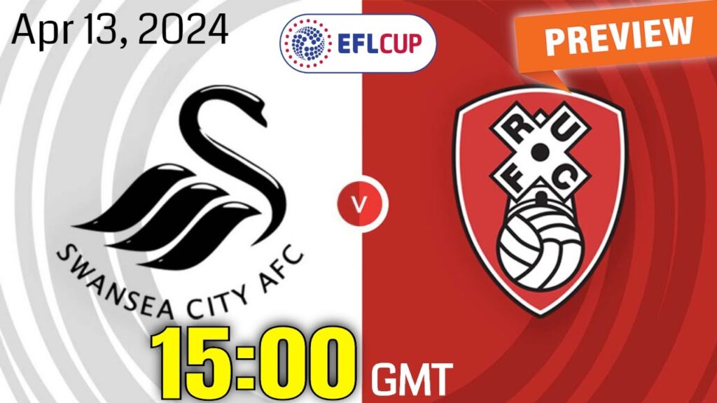 EFL Championship | Swansea City vs. Rotherham United - prediction, team news, lineups | Preview