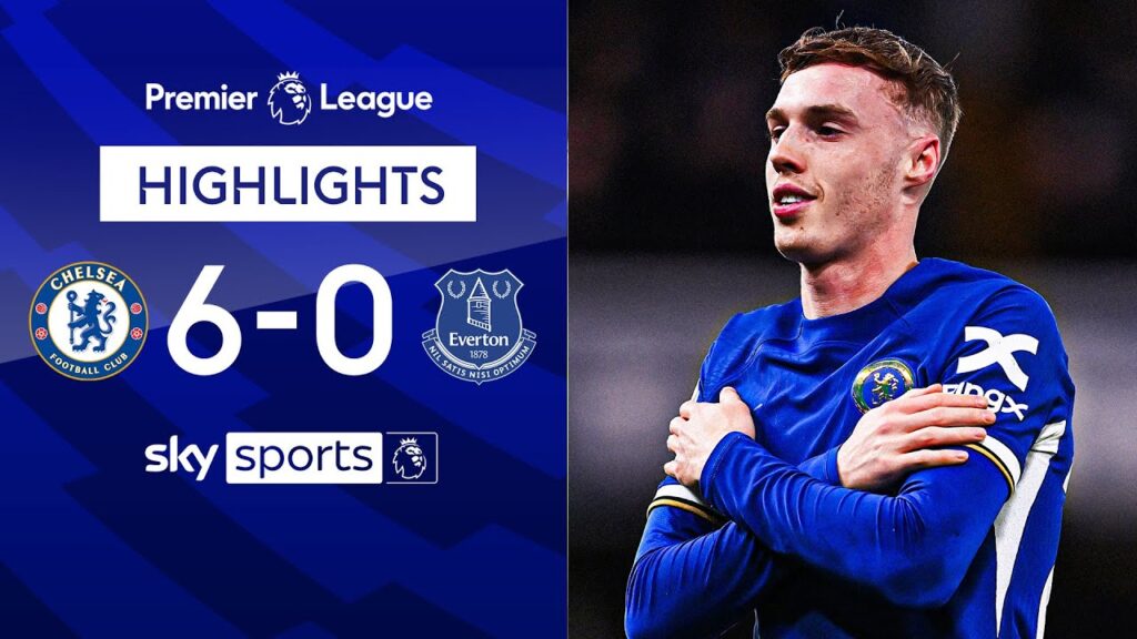 Cole Palmer scores FOUR 😱 | Chelsea 6-0 Everton | Premier League Highlights