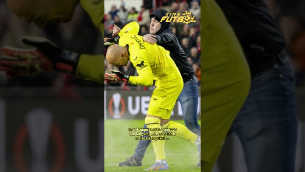 Kiper Sevilla Diserang Suporter Kiper Sevilla Diserang Suporter