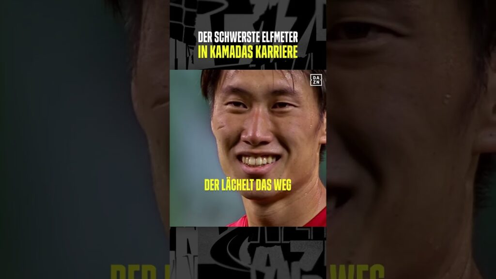 Der schwerste Elfmeter in Kamadas Karriere | DAZN