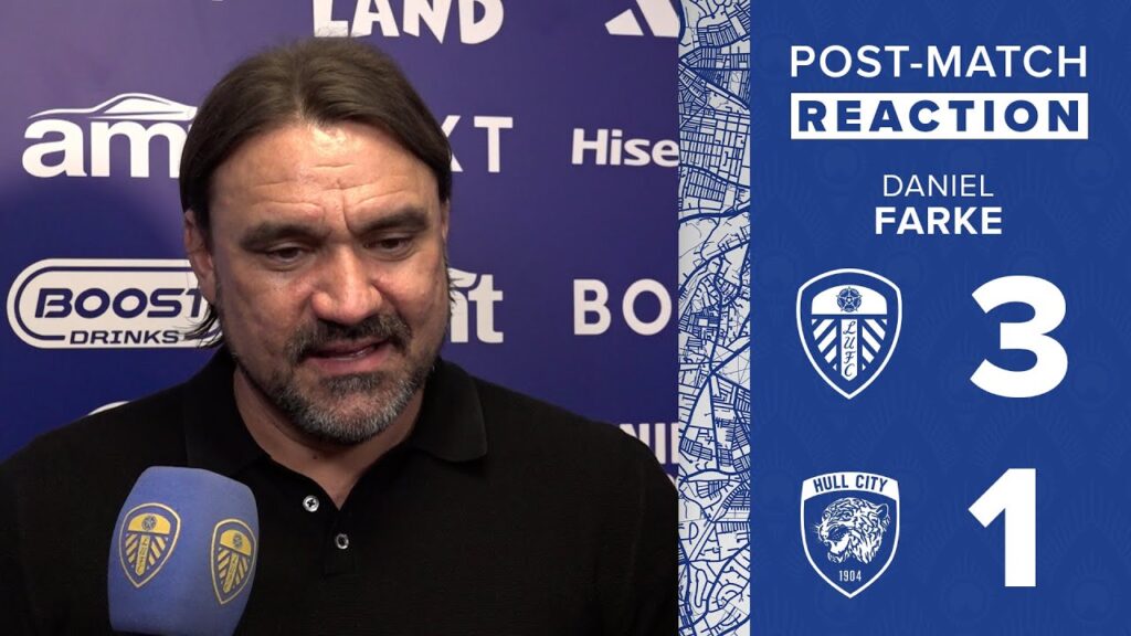 “We dug in, I’m proud” | Daniel Farke reaction | Leeds United 3-1 Hull City