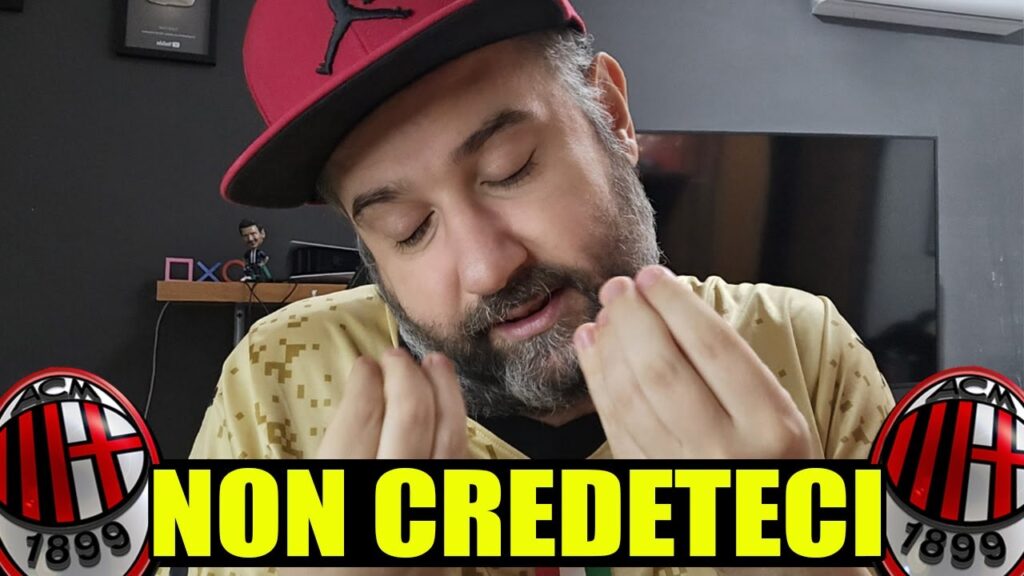 [ATTENZIONE!!!] NON CREDETE A MEZZA PAROLA!!! || News Milan