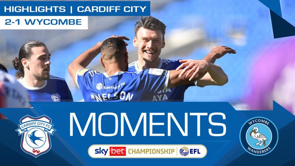 HIGHLIGHTS | CARDIFF CITY vs WYCOMBE