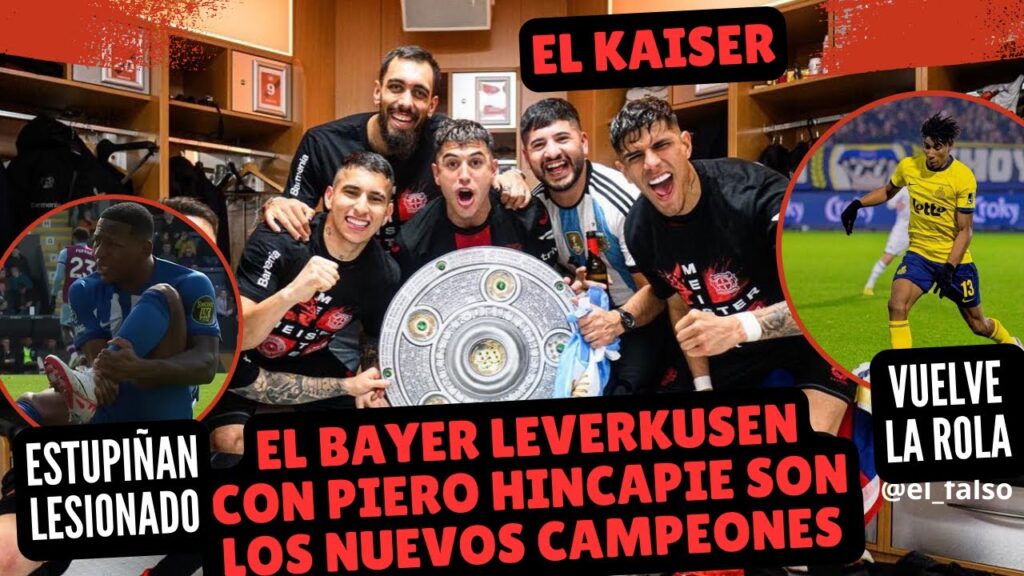 🔥Piero Hincapié es campeón de la Bundesliga | Vuelve la Rola | Pervis Estupiñán Lesionado | Liga pro