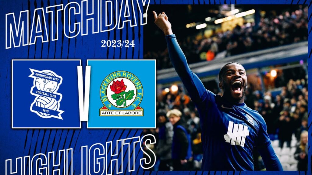 HIGHLIGHTS | Birmingham City 1-0 Blackburn Rovers | Sky Bet Championship