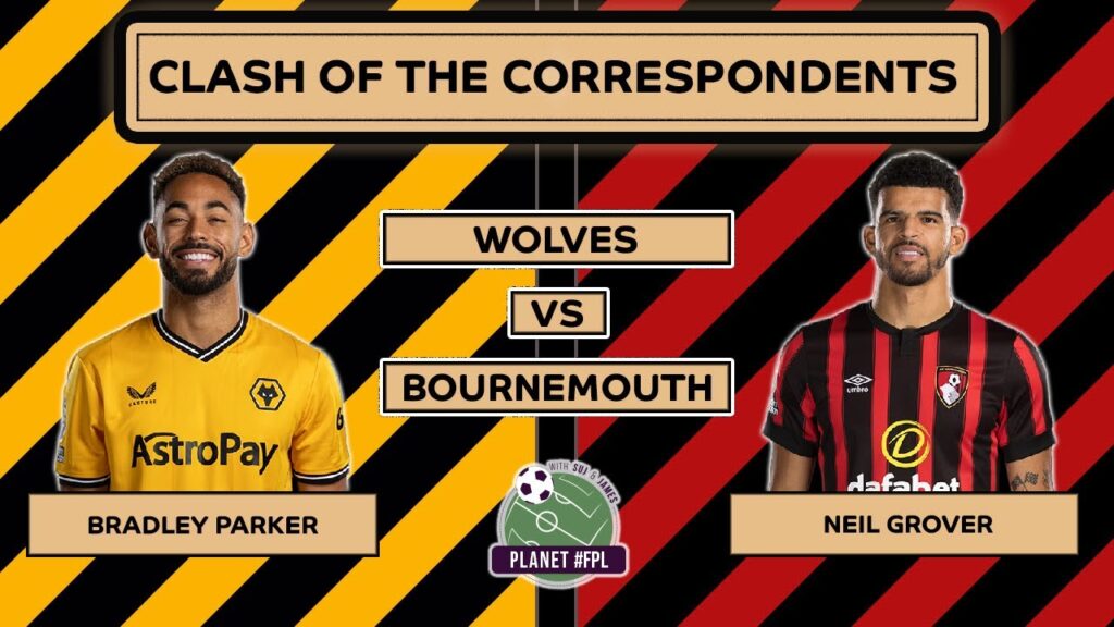 Wolves v Bournemouth | CotC with Bradley Parker & Neil Grover | Planet FPL 2023/24