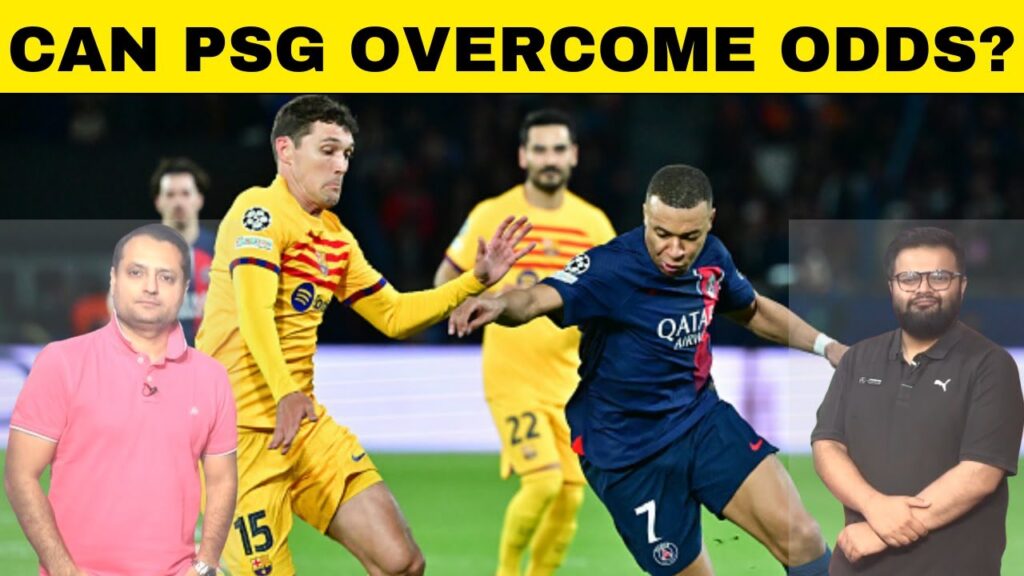 PREVIEW: Who holds the edge- Barcelona vs PSG? | UEFA Champions League