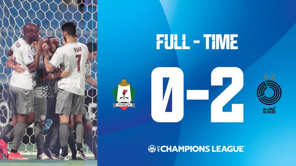 #ACL2021 - Group D | Al Wehdat (JOR) 0 - 2 Al Sadd SC (QAT)