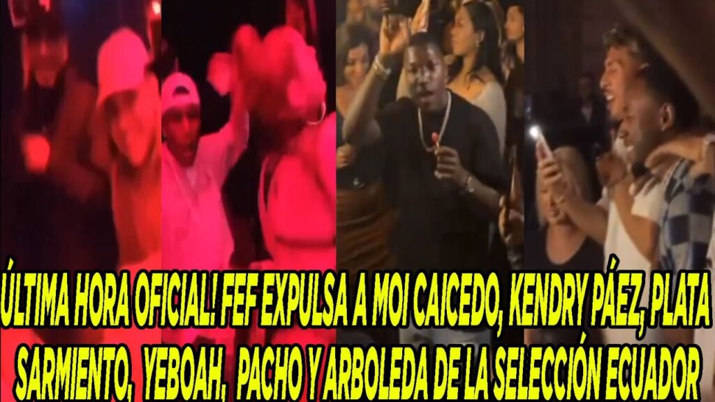 FEF EXPULSA A MOI CAICEDO, KENDRY PÁEZ, PLATA SARMIENTO,  YEBOAH,  PACHO Y ARBOLEDA DE LA SELECCIÓN