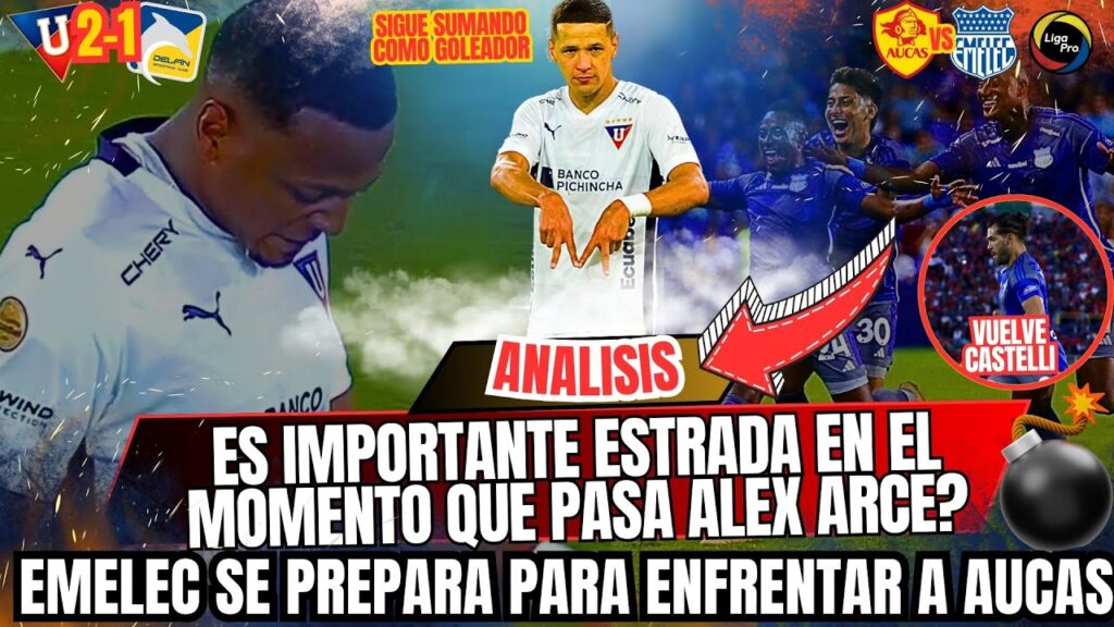 LIGA TIENE AL GOLEADOR DE MODA Y SE LLAMA ALEX ARCE - PARTIDAZO ENTRE AUCAS Y EMELEC EL VIERNES