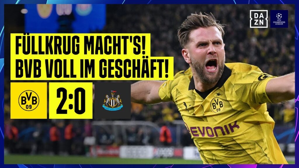 Füllkrugs Premierentor! BVB auf Achtelfinalkurs: Dortmund - Newcastle | UEFA Champions League | DAZN