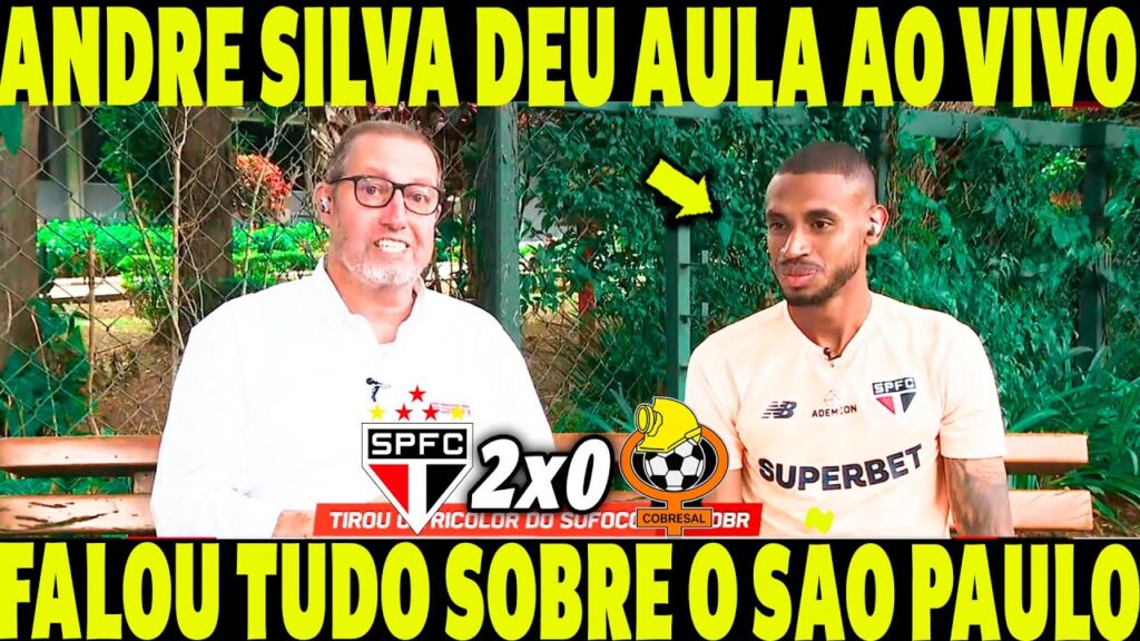 ANDRÉ SILVA DEU AULA NA ENTREVISTA AO VIVO! FALOU TUDO SOBRE O SPFC E THIAGO CARPINI