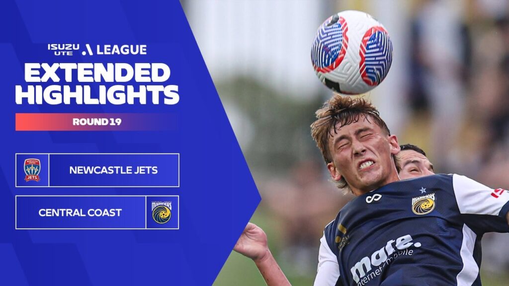 Newcastle Jets v Central Coast Mariners -Extended Highlights | Isuzu UTE A-League 2023-24 | Round 19