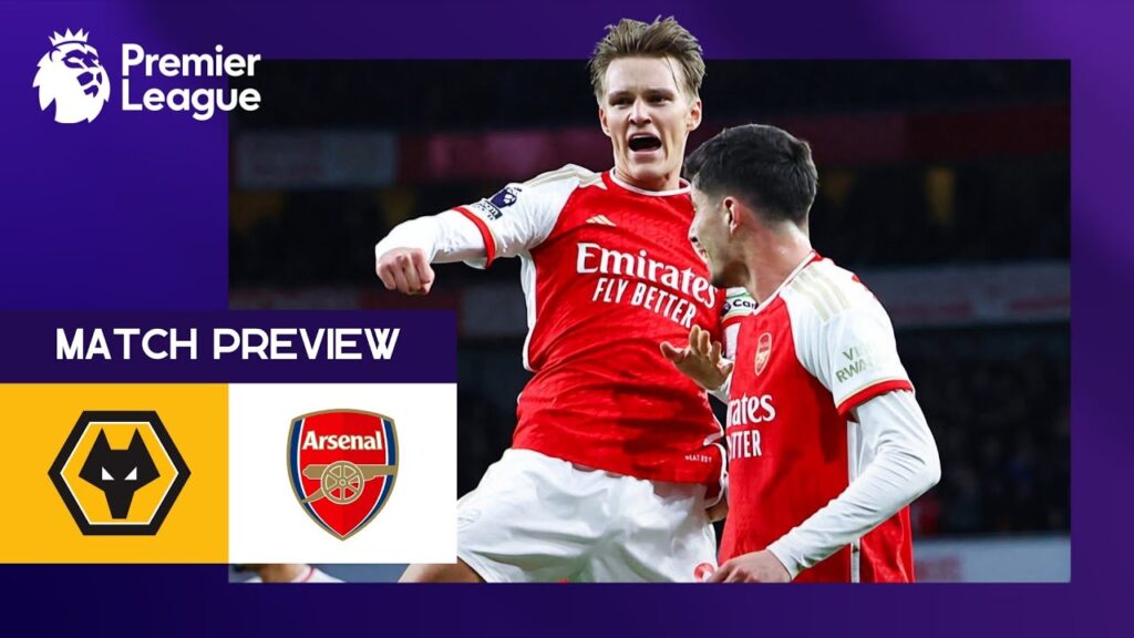 🔴 WOLVES VS ARSENAL - ENGLISH PREMIER LEAGUE PREVIEW & LINEUP PREDICTIONS NOT HIGHLIGHT - EPL MW 34