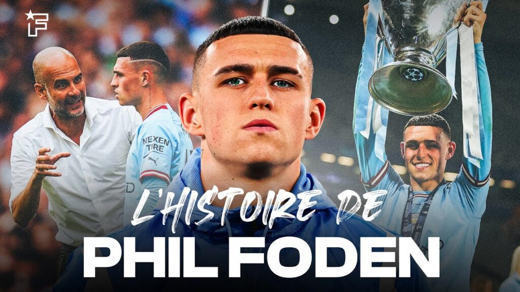 Phil Foden, le GAMIN de Manchester devenu STAR à City