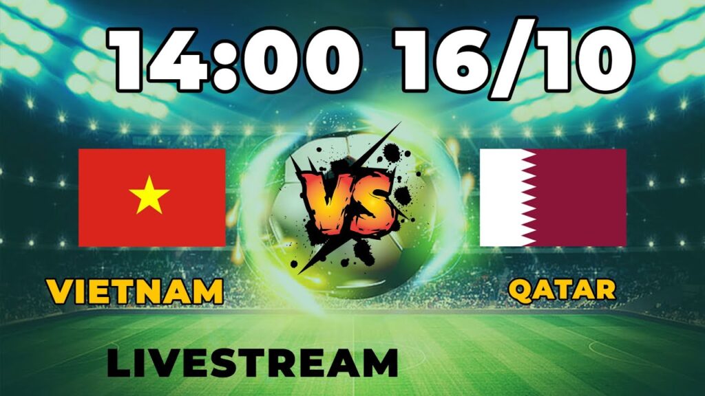 VIETNAM - QATAR | HISTORY WIN OF VIETNAM | فيتنام - قطر
