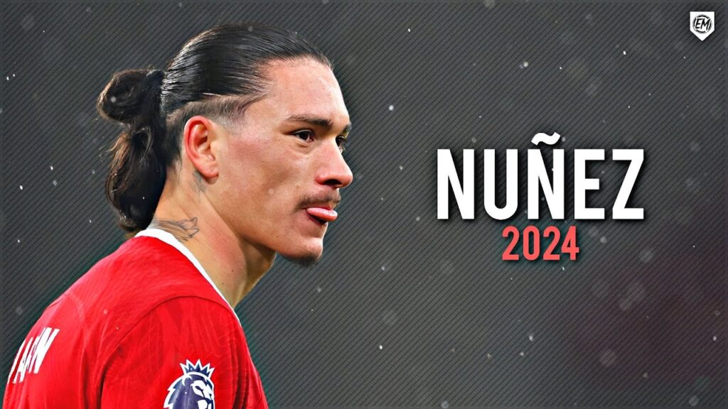 Darwin Núñez 2024 • Mejores Jugadas, Asistencias y Goles ᴴᴰ