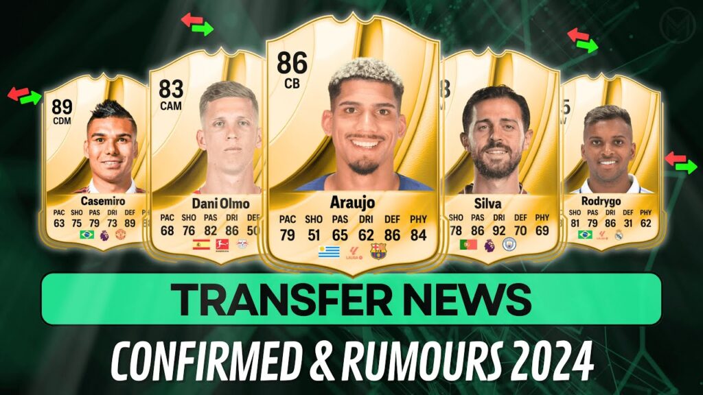 💥 New Confirmed Transfers And Rumours 😱🔥 Summer 2024 Transfer EA FC 24 (FIFA 24)