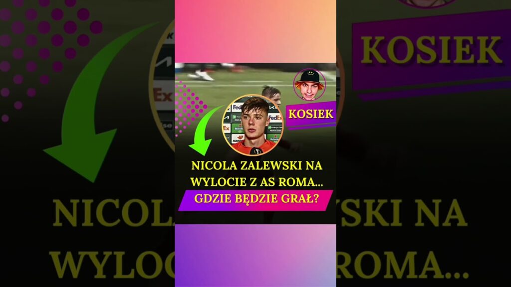 ⚽💔 NICOLA ZALEWSKI NA WYLOCIE Z AS ROMA. GDZIE BĘDZIE GRAŁ? #shorts #zalewski #asroma