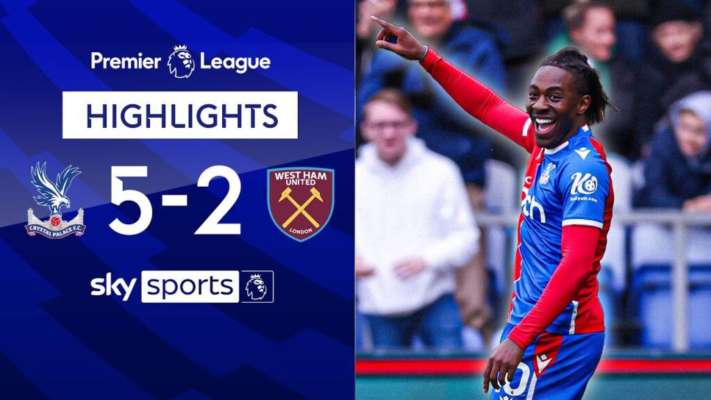 Eze STARS as Palace land a Hammer blow ⭐ | Crystal Palace 5-2 West Ham | Premier League Highlights