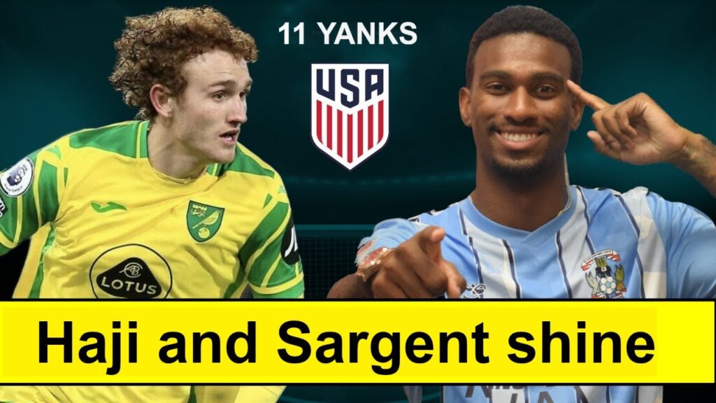 Haji and Sargent SHINE for club l USMNT Top 10