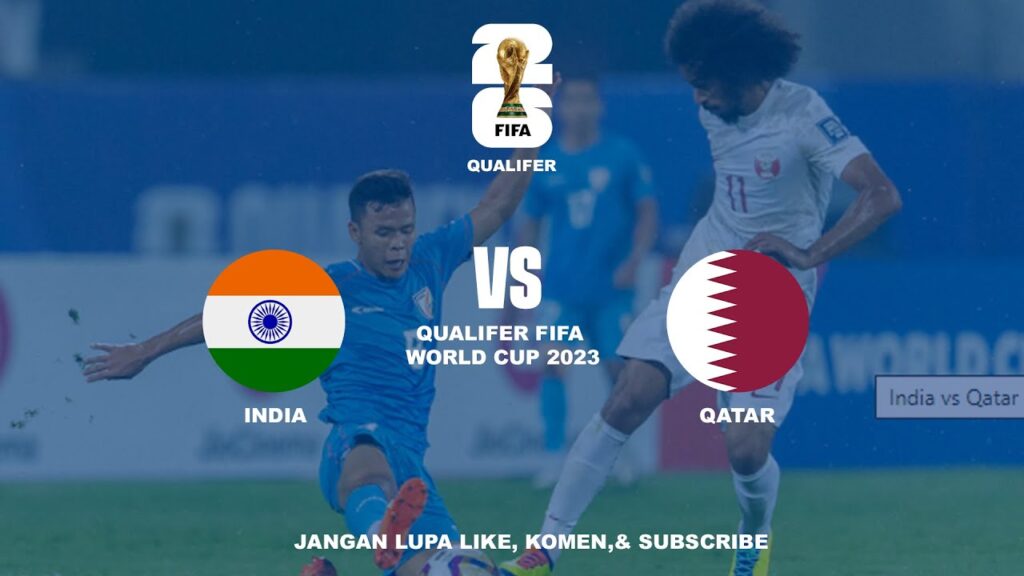 LIVE STREAMING INDIA VS QATAR | QUALIFER WORLD CUP 2026 ASIA
