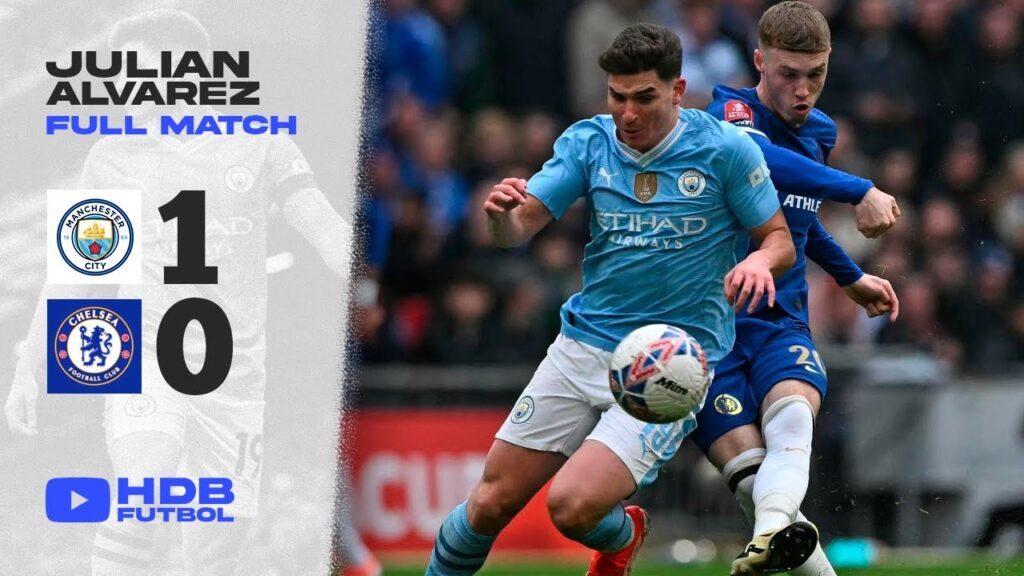 𝑱𝒖𝒍𝒊𝒂𝒏 𝑨𝒍𝒗𝒂𝒓𝒆𝒛 𝒗𝒔 𝑪𝒉𝒆𝒍𝒔𝒆𝒂 | Fue titular y jugó el partido completo en la FA Cup