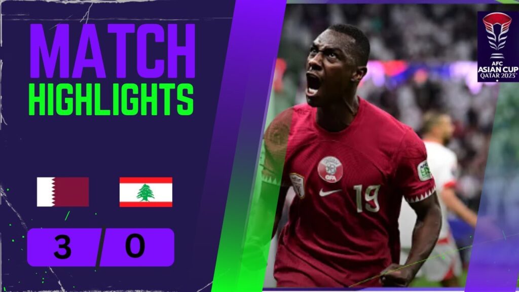 Qatar vs Lebanon 3-0| Full Match Goals & Highlights| #AFCAsiancup2023