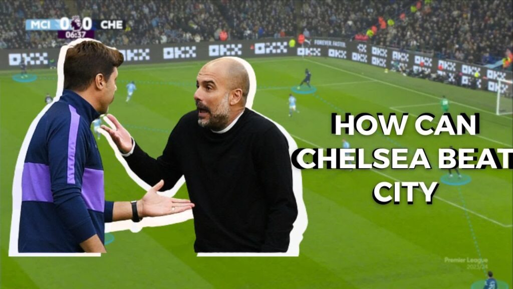 How can chelsea beat mancity Chelsea vs Mancity |Tactical analysis|