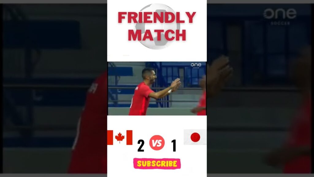 CANADA vs JAPAN - Friendly Match Before FIFA WORLD CUP QATAR 2022 #shorts #worldcup2022