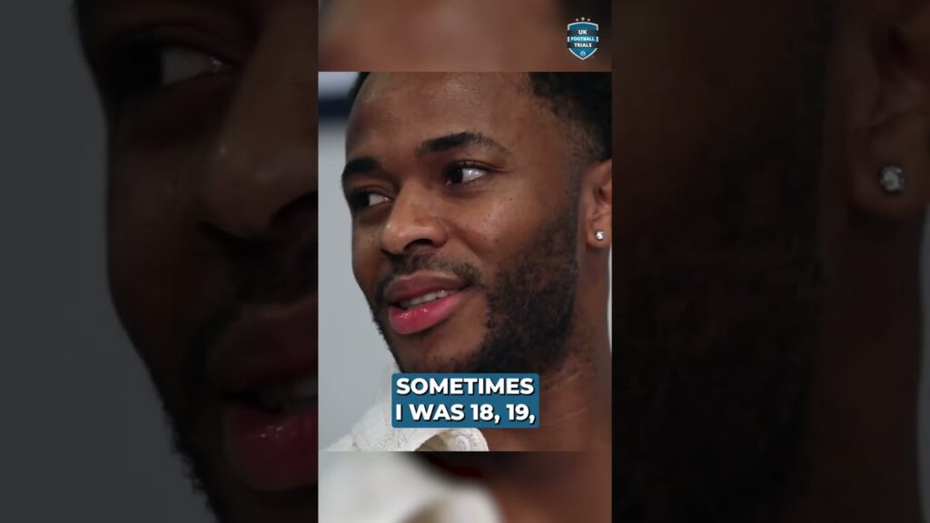 RAHEEM STERLING ADVICE FOR YOUNG PLAYERS