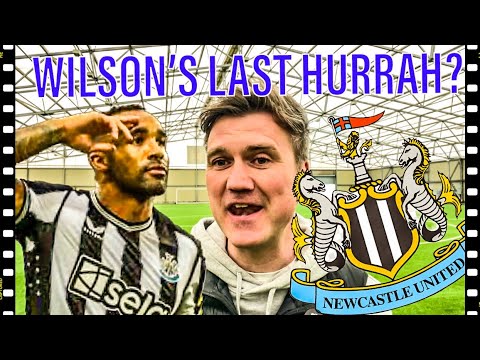 Why NUFC are likely to sell Callum Wilson