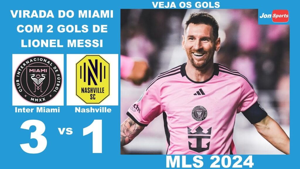 VIRADA COM 2 GOLS DE MESSI | Inter Miami 3 - 1 Nashville | Gols | MLS 2024