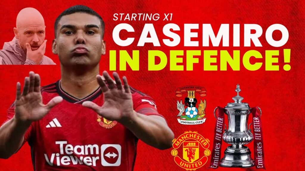 CASEMIRO IN BACKLINE! COVENTRY VS MAN UNITED BUILD UP#manchesterunited #football