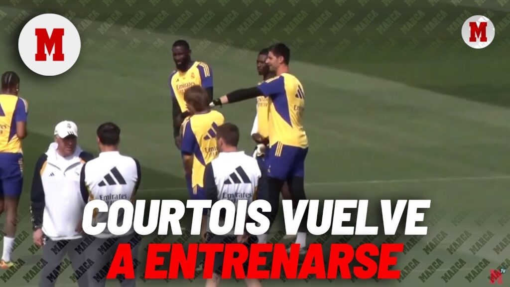 Courtois vuelve a entrenarse con el grupo I MARCA