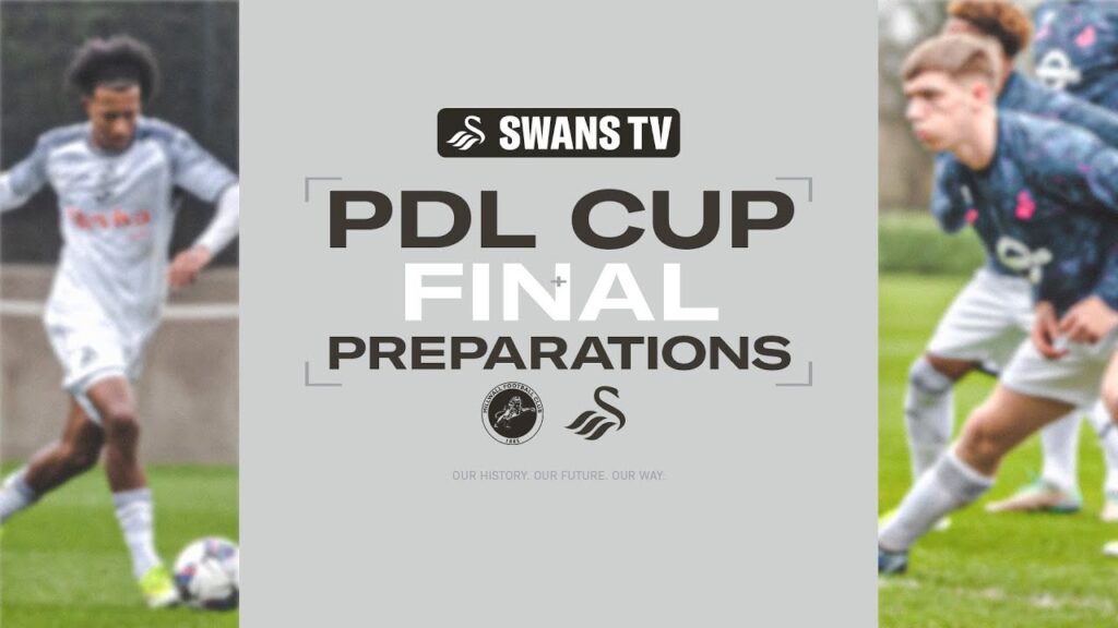Swansea City U18s | PDL Cup Final Preparations