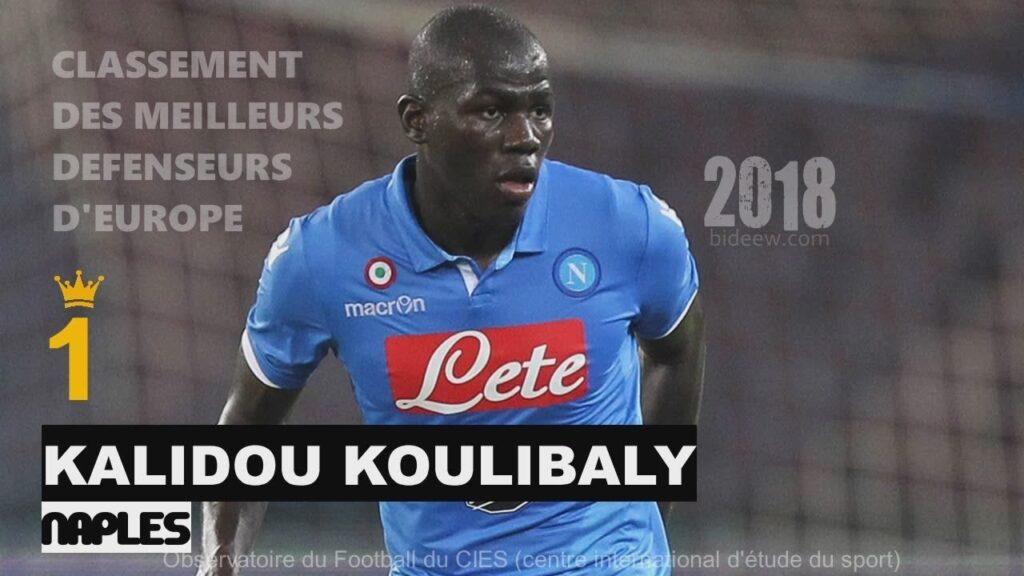 Le Sénégalais Kalidou Koulibaly meilleur défenseur central d’Europe