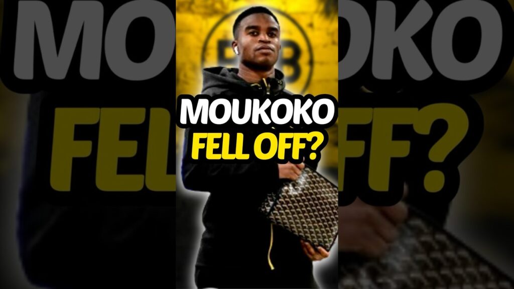 Has Youssoufa Moukoko fallen off?