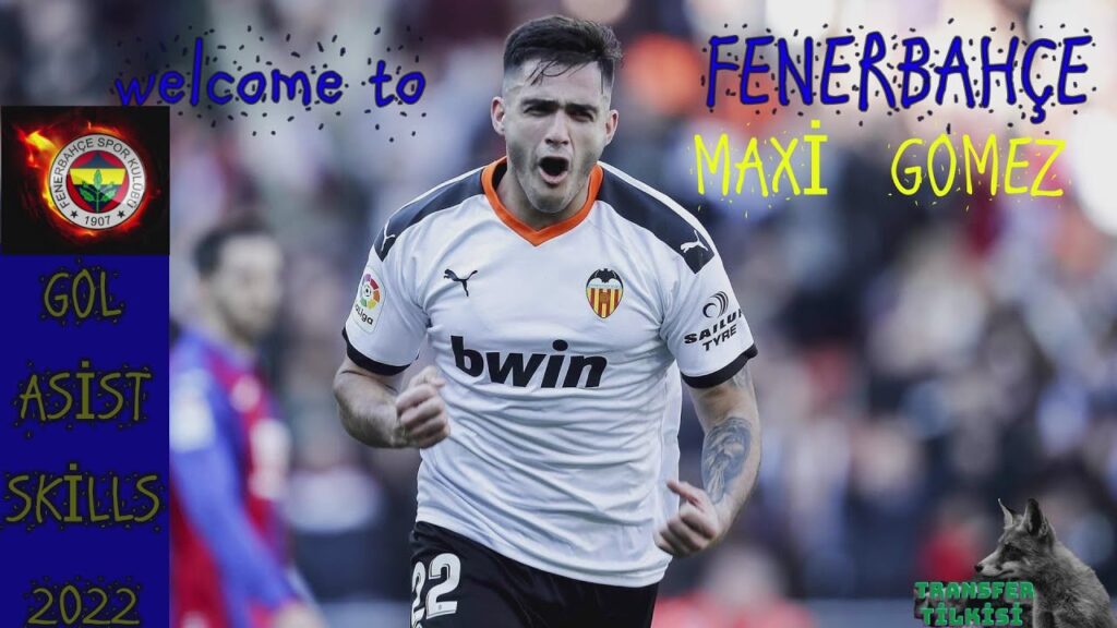 MAXİ GOMEZ// WELCOME TO FENERBAHÇE//GOL //ASİST//SKİLLS//2022