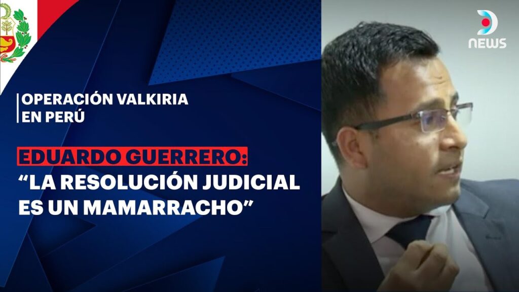 Operación Valkiria en Perú. Habla el abogado de uno de los detenidos #DNEWS