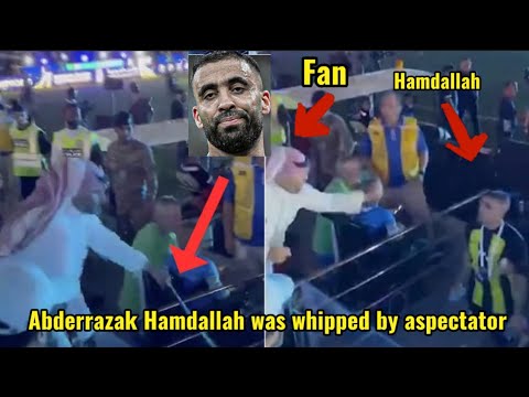 Al Ittihad striker Abderrazak Hamdallah whipped by Fan in the stands after their defeat to Al Hilal